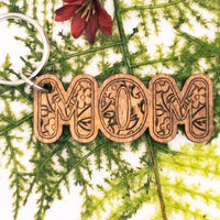 Mom floral wooden Keychain - 2 styles laser cut and engraved - Sprouting Expressions