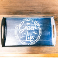 Beach Life Serving Tray, Charcuterie Board, Cheese Board, Snack Tray - Rustic Coastal Theme