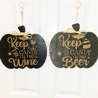 Humorous Adult Halloween Sign, Beer and Wine sign, Trick or Treat sign, Halloween Decor, Halloween decoration