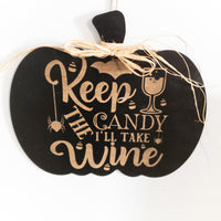 Humorous Adult Halloween Sign, Beer and Wine sign, Trick or Treat sign, Halloween Decor, Halloween decoration