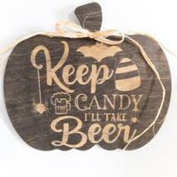 Humorous Adult Halloween Sign, Beer and Wine sign, Trick or Treat sign, Halloween Decor, Halloween decoration