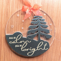 Christmas tree Ornament, All is Calm All is Bright, Acrylic engraved ornament, ornament exchange