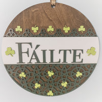 Fáilte Irish Door Sign, Welcome Sign, St. Patrick's Day Decor, Wall Decor, Hanging Sign, Layered Celtic Sign